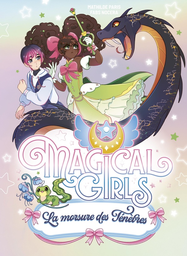 MAGICAL GIRLS - LA MORSURE DES TENEBRES