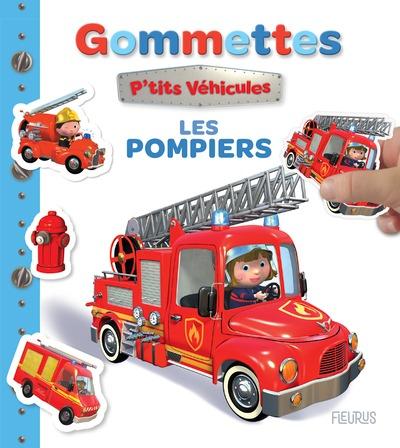 MES PREMIERES GOMMETTES P'TITS VEHICULES - LES POMPIERS