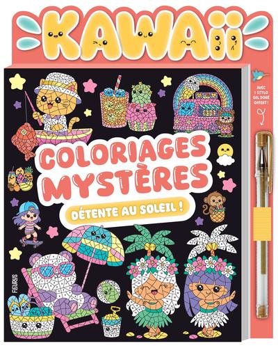 COLORIAGES MYSTERES KAWAII DETENTE AU SOLEIL (AVEC STYLO GEL DORE)