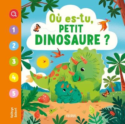 OU ES-TU, PETIT DINOSAURE ?
