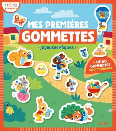 MES PREMIERES GOMMETTES - JOYEUSES PAQUES !