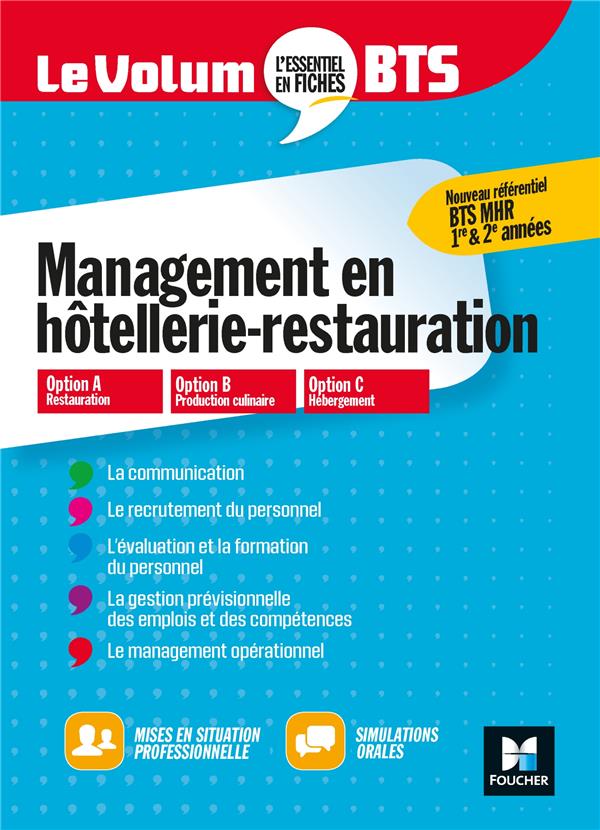 LE VOLUM' BTS - MHR - MANAGEMENT DE L'HOTELLERIE-RESTAURATION - REVISION ET ENTRAINEMENT