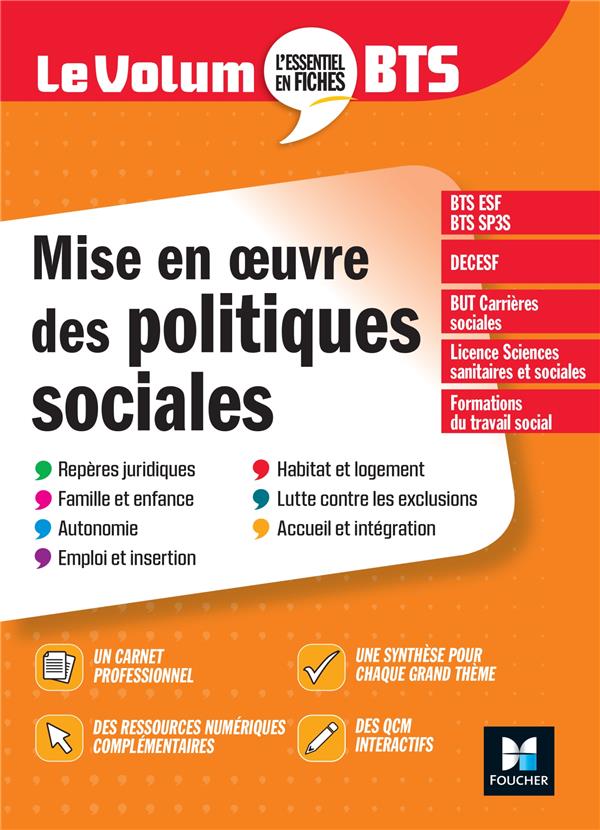 LE VOLUM' BTS - MISE EN OEUVRE DES POLITIQUES SOCIALES - 6E EDITION - REVISION
