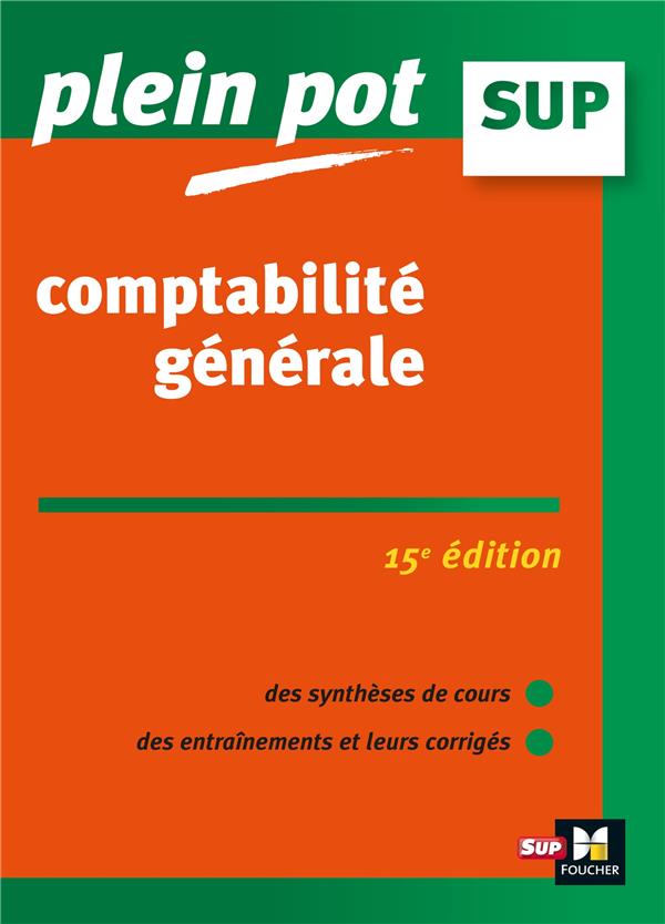 COMPTABILITE GENERALE 15E EDITION - PLEIN POT - N 29 - REVISION ET ENTRAINEMENT