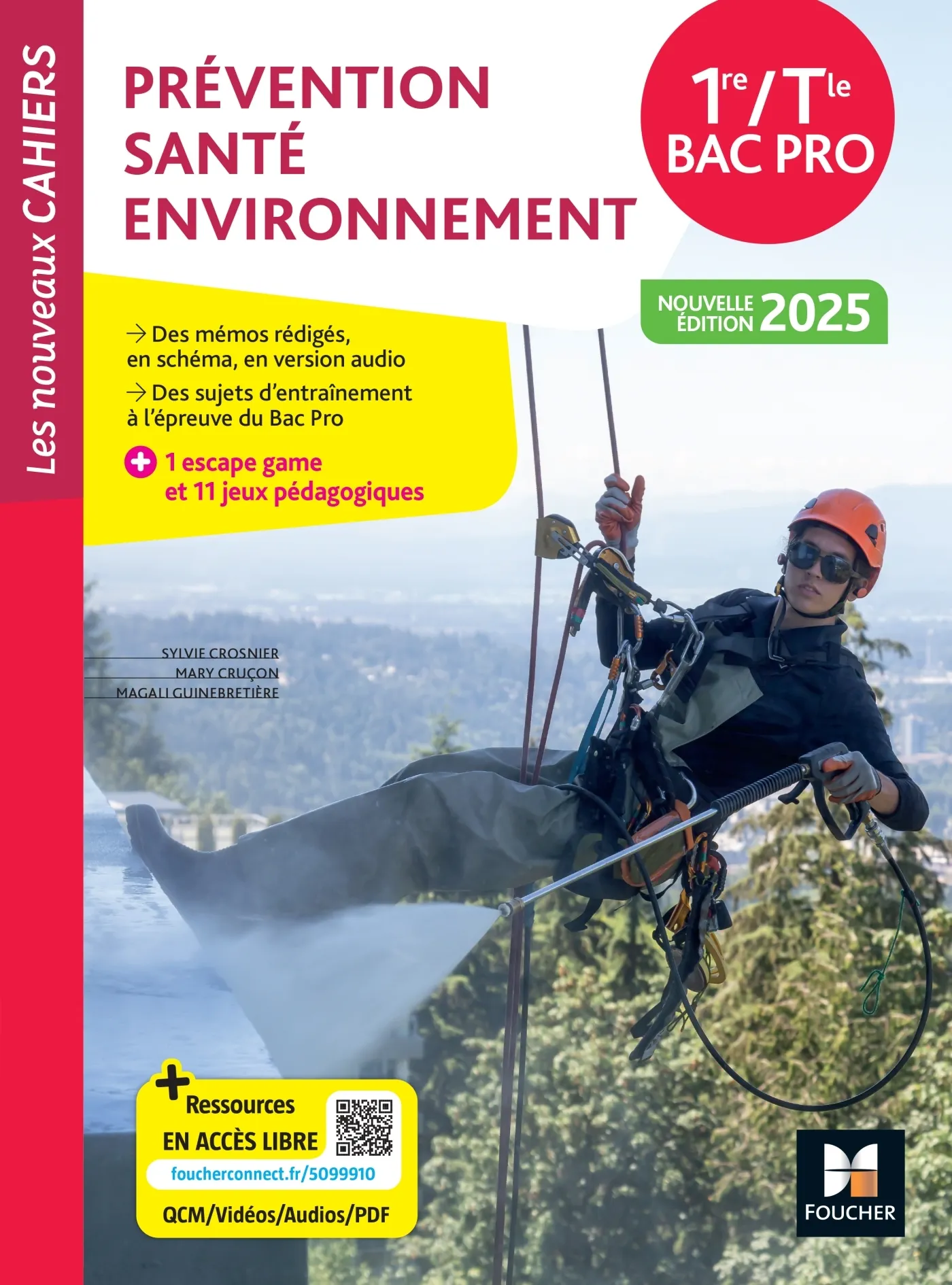 LES NOUVEAUX CAHIERS - PREVENTION SANTE ENVIRONNEMENT (PSE) 1RE-TLE BAC PRO - ED. 2025 - LIVRE ELEVE