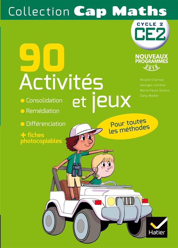 CAP MATHS CE2 ED. 2016 - 90 ACTIVITES DE CONSOLIDATION, REMEDIATION ET DIFFERENCIATION