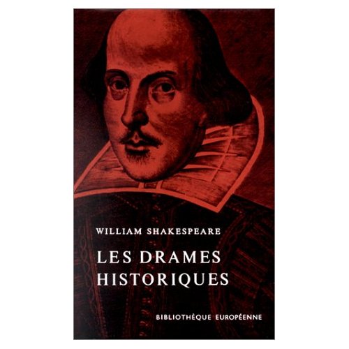 LES DRAMES HISTORIQUES