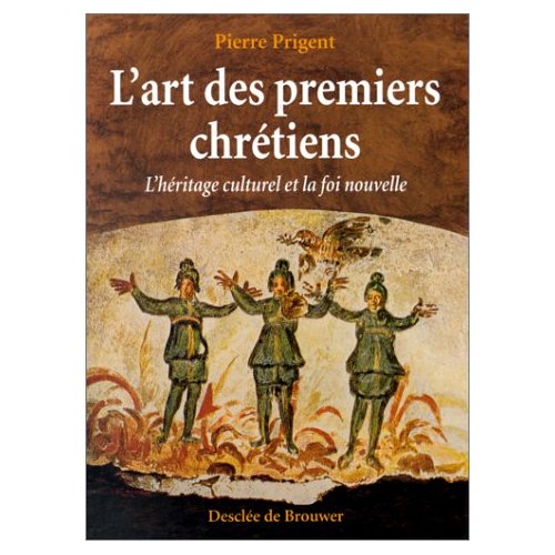 L'ART DES PREMIERS CHRETIENS
