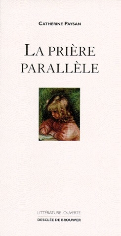LA PRIERE PARALLELE