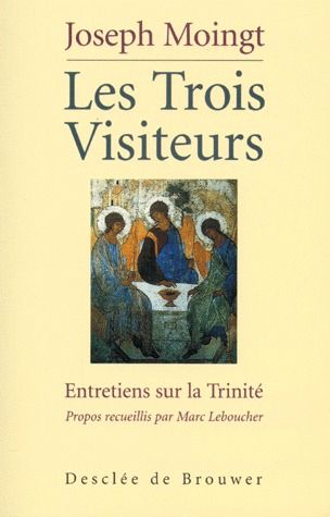LES TROIS VISITEURS