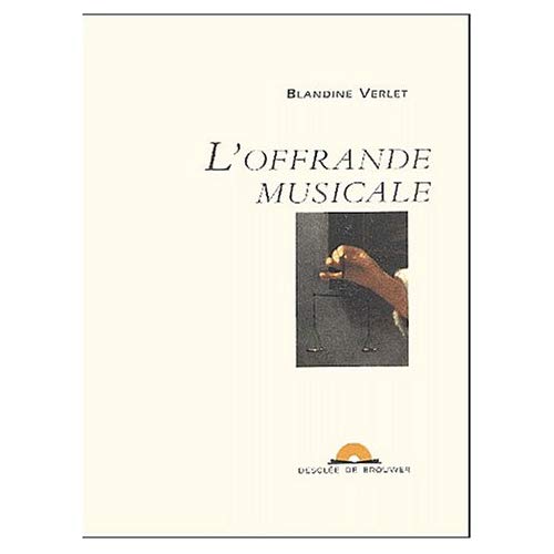L'OFFRANDE MUSICALE