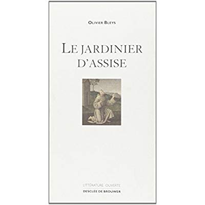 LE JARDINIER D'ASSISE