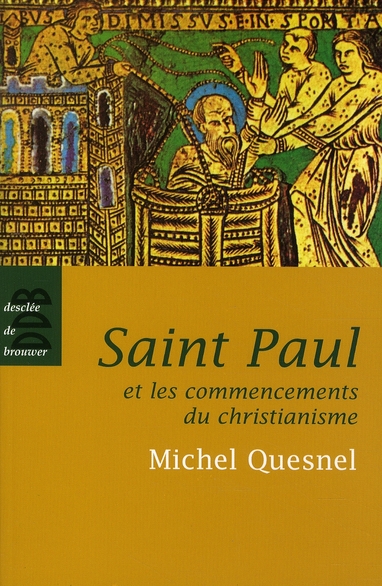 SAINT PAUL ET LES COMMENCEMENTS DU CHRISTIANISME