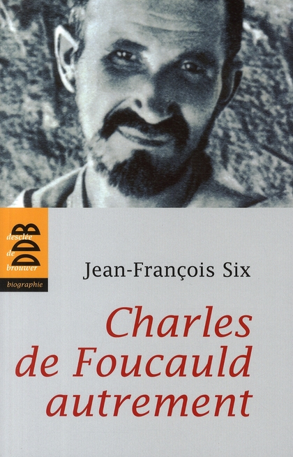 CHARLES DE FOUCAULD AUTREMENT