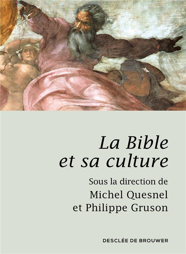LA BIBLE ET SA CULTURE