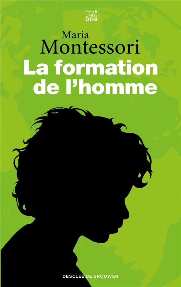 LA FORMATION DE L'HOMME