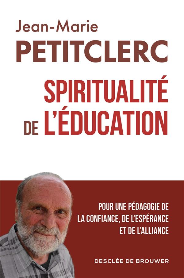 SPIRITUALITE DE L'EDUCATION