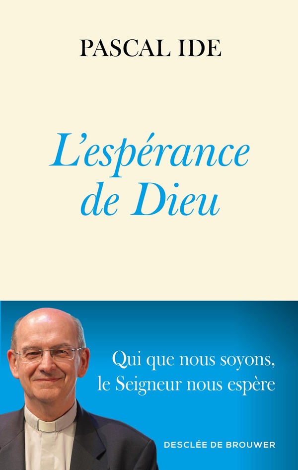 L'ESPERANCE DE DIEU
