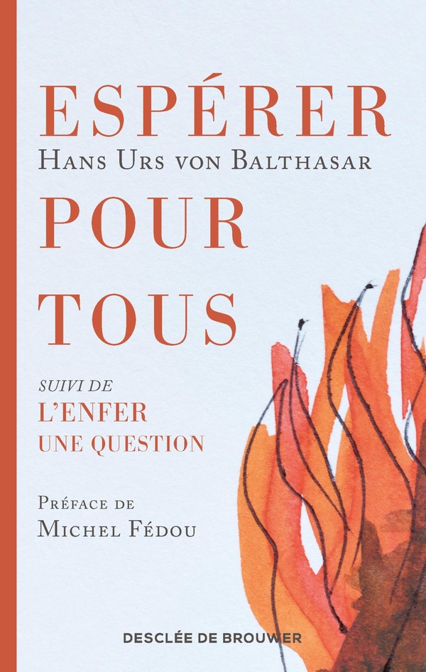 ESPERER POUR TOUS SUIVI DE L'ENFER UNE QUESTION