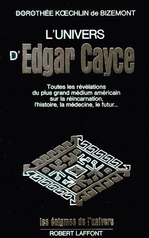 L'UNIVERS D'EDGAR CAYCE - TOME 1 - VOL01