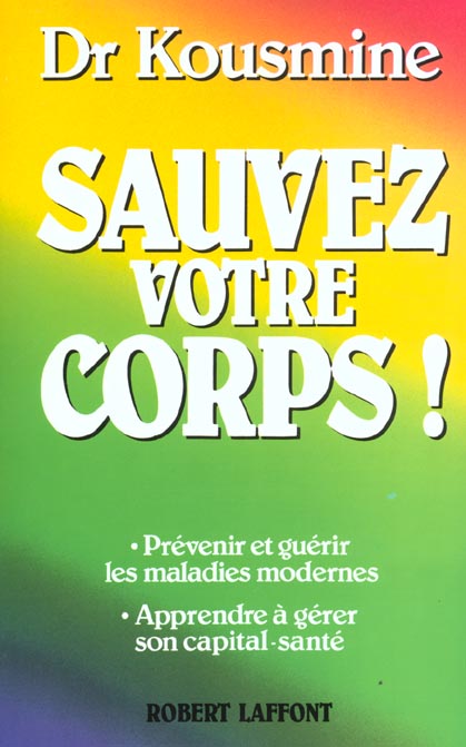 SAUVEZ VOTRE CORPS