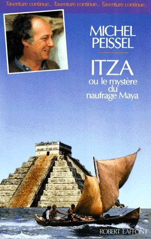 ITZA OU LE MYSTERE DU NAUFRAGE MAYA