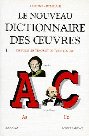 NOUVEAU DICTIONNAIRE DES OEUVRES - TOME 1 - VOL01