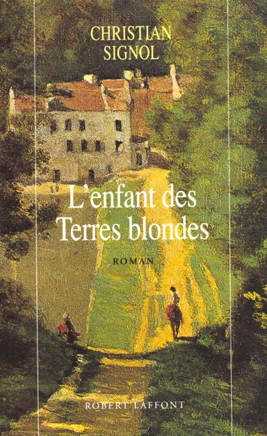 L'ENFANT DES TERRES BLONDES