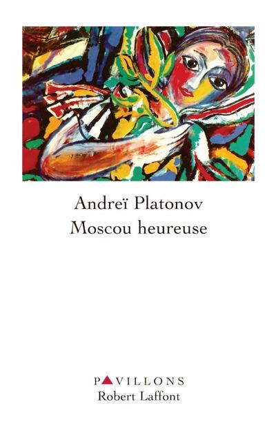 MOSCOU HEUREUSE