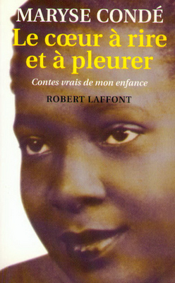 LE COEUR A RIRE ET A PLEURER