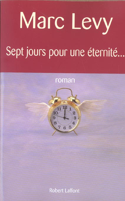 SEPT JOURS POUR UNE ETERNITE...