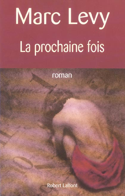LA PROCHAINE FOIS