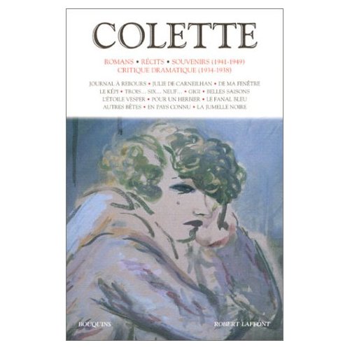 COLETTE - ROMANS - RECITS - SOUVENIRS (1941-1949) - TOME 3 - NOUVELLE EDITION - VOL03