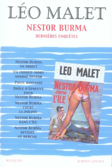 LEO MALET - NESTOR BURMA - DERNIERES ENQUETES - TOME 4 - NE - VOL04