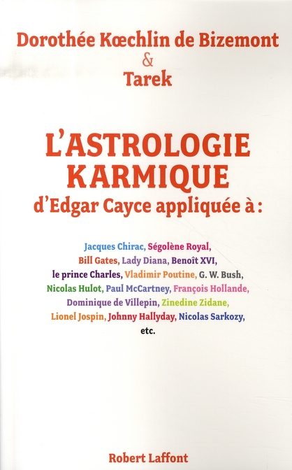 L'ASTROLOGIE KARMIQUE D'EDGAR CAYCE APPLIQUEE