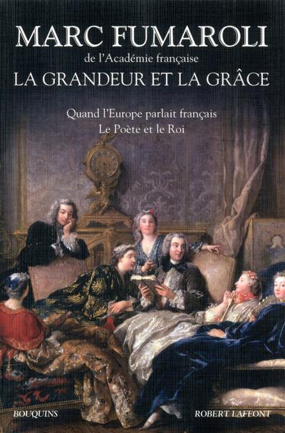 LA GRANDEUR ET LA GRACE