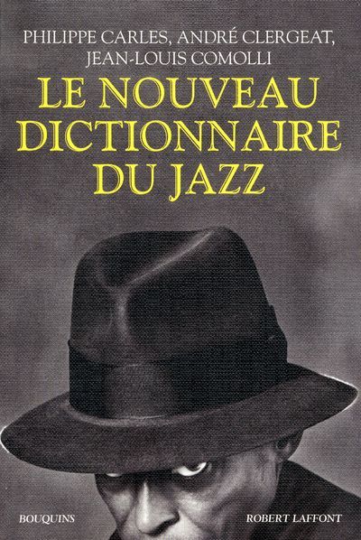 DICTIONNAIRE DU JAZZ
