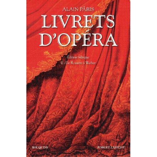 LIVRETS D'OPERA - TOME 2 - ED. BILINGUE - NE - VOL02