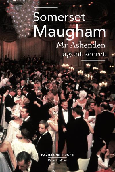 MR ASHENDEN AGENT SECRET - PAVILLONS POCHE - NOUVELLE EDITION