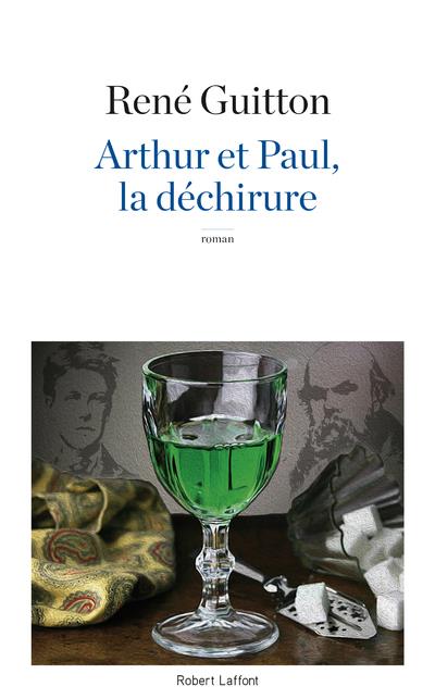 ARTHUR ET PAUL, LA DECHIRURE