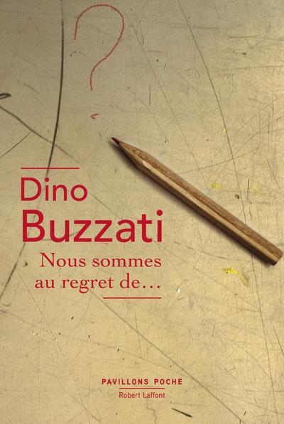 NOUS SOMMES AU REGRET DE... - NOUVELLE EDITION - PAVILLONS POCHE