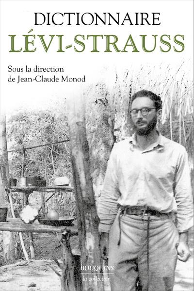 DICTIONNAIRE LEVI-STRAUSS
