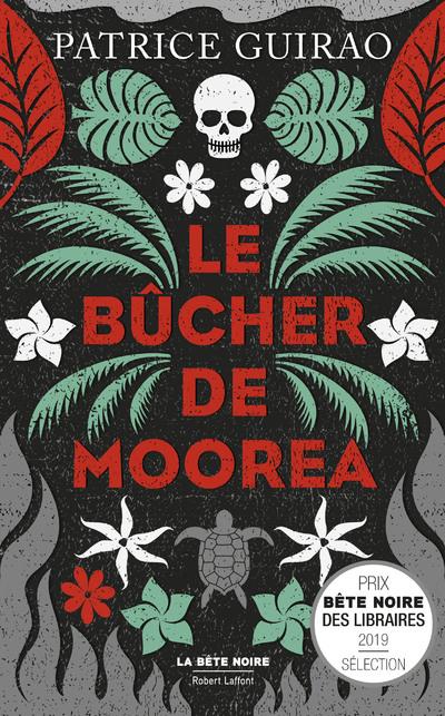 LE BUCHER DE MOOREA - UNE ENQUETE DE LILITH TEREIA