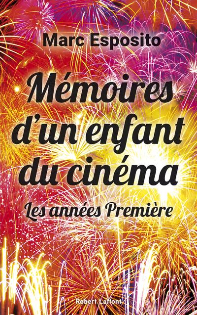 MEMOIRES D'UN ENFANT DU CINEMA