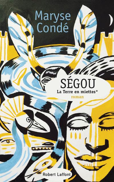 SEGOU - TOME 2 LA TERRE EN MIETTES - NOUVELLE EDITION 2019