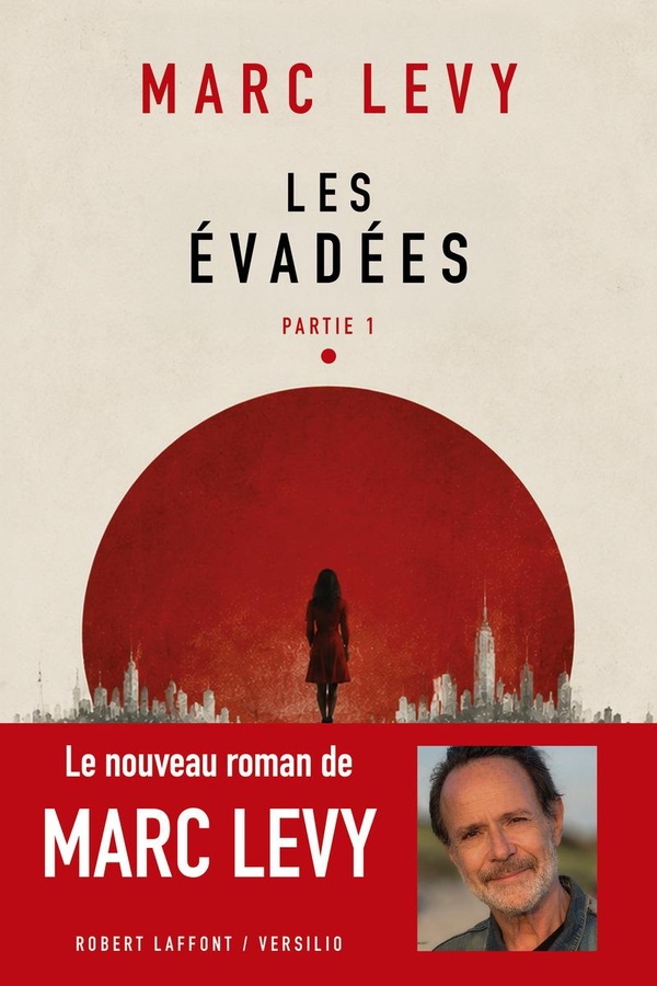 LES EVADEES - PARTIE 1