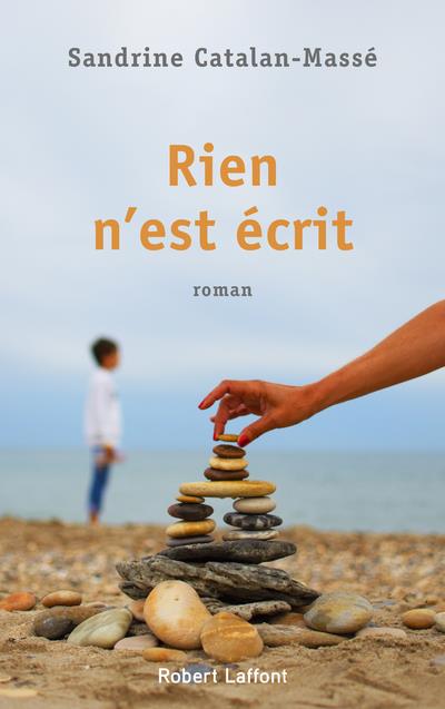 RIEN N'EST ECRIT