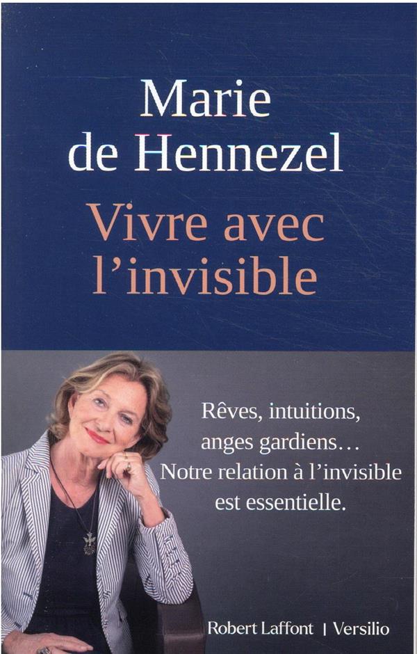 VIVRE AVEC L'INVISIBLE