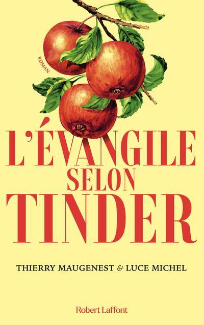 L'EVANGILE SELON TINDER
