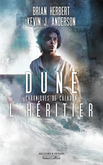 CHRONIQUES DE CALADAN : L'HERITIER - TOME 3